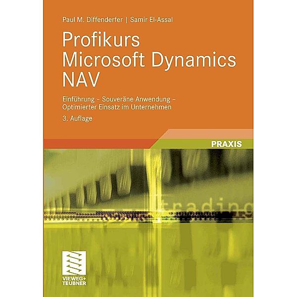 Profikurs Microsoft Dynamics NAV, Paul M. Diffenderfer, Samir El-Assal