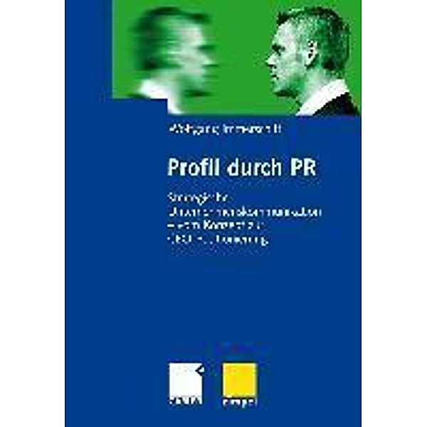 Profil durch PR, Wolfgang Immerschitt