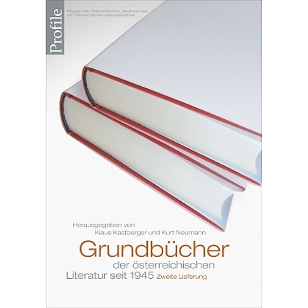 Profile: Bd.20 Grundbücher der österreichischen Literatur seit 1945