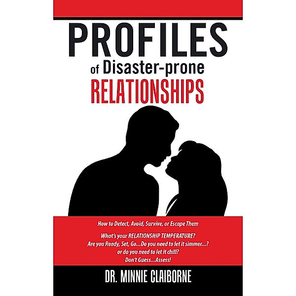 Profiles of Disaster-Prone Relationships, Minnie Claiborne