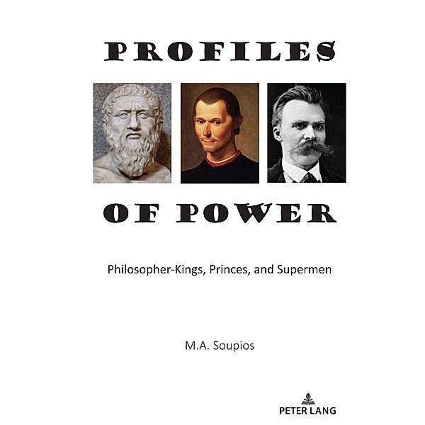 Profiles of Power, Soupios M. A. Soupios