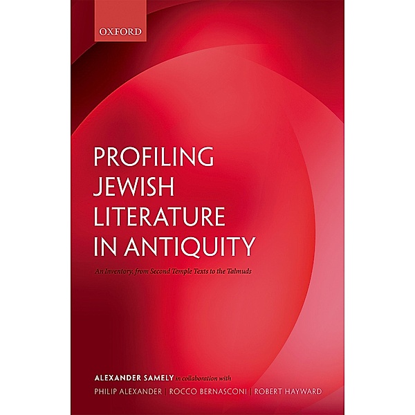Profiling Jewish Literature in Antiquity, Alexander Samely