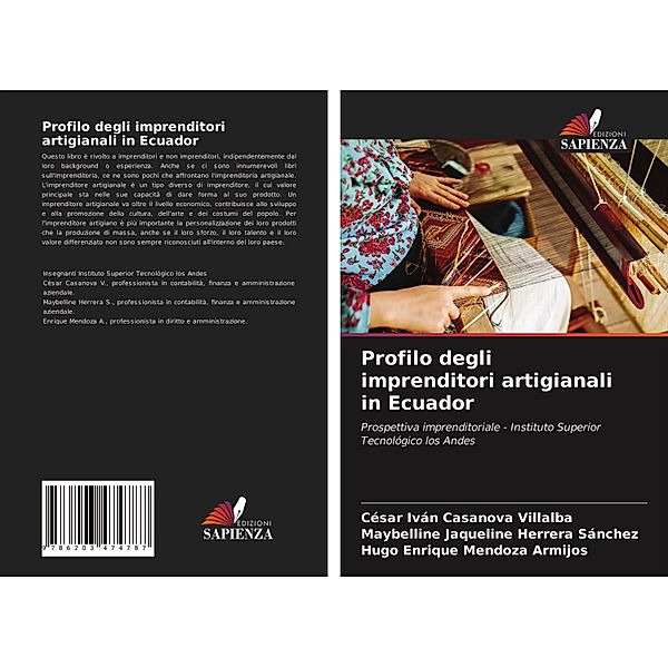 Profilo degli imprenditori artigianali in Ecuador, César Iván Casanova Villalba, Maybelline Jaqueline Herrera Sánchez, Hugo Enrique Mendoza Armijos