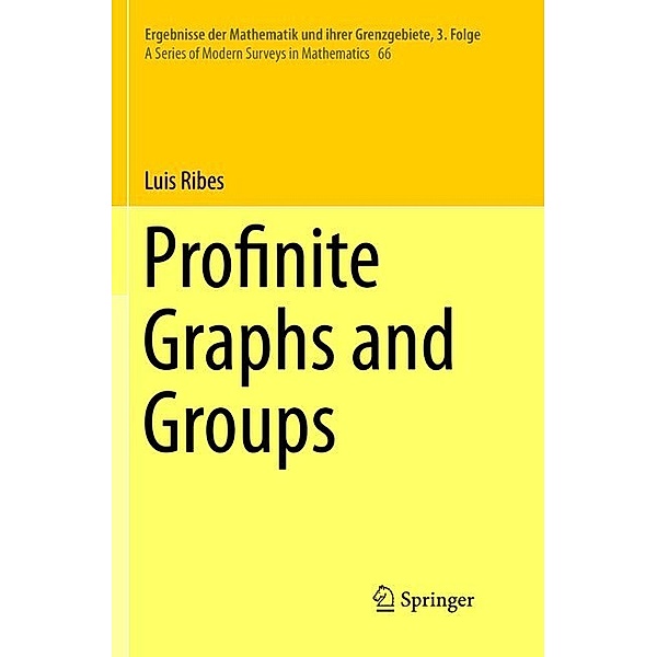 Profinite Graphs and Groups, Luis Ribes