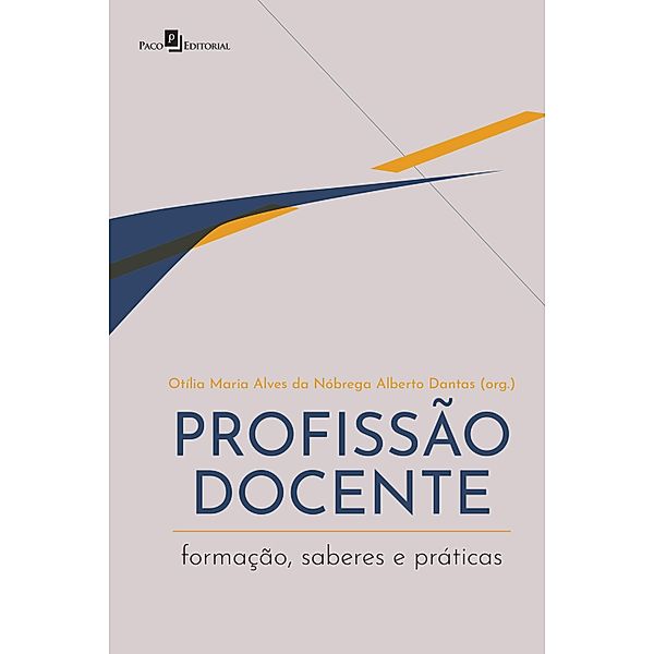 PROFISSÃO DOCENTE, Otília Maria Alves Nóbrega Alberto Da Dantas