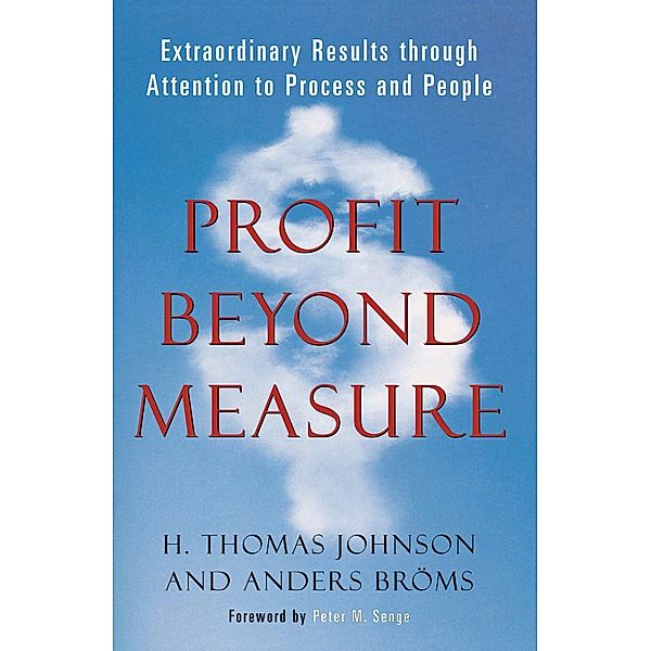 Profit Beyond Measure, Anders Broms, H. Thomas Johnson