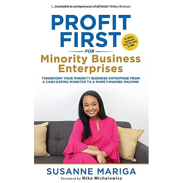 Profit First For Minority Business Enterprises, Susanne Mariga