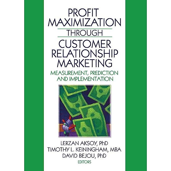 Profit Maximization Through Customer Relationship Marketing