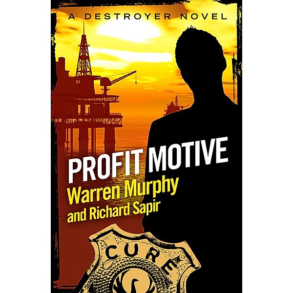 Profit Motive / The Destroyer Bd.48, Warren Murphy, Richard Sapir