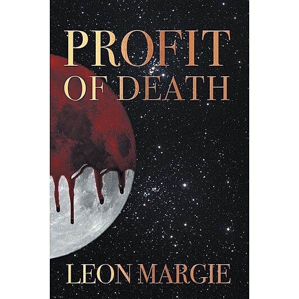 Profit of Death, Leon Margie