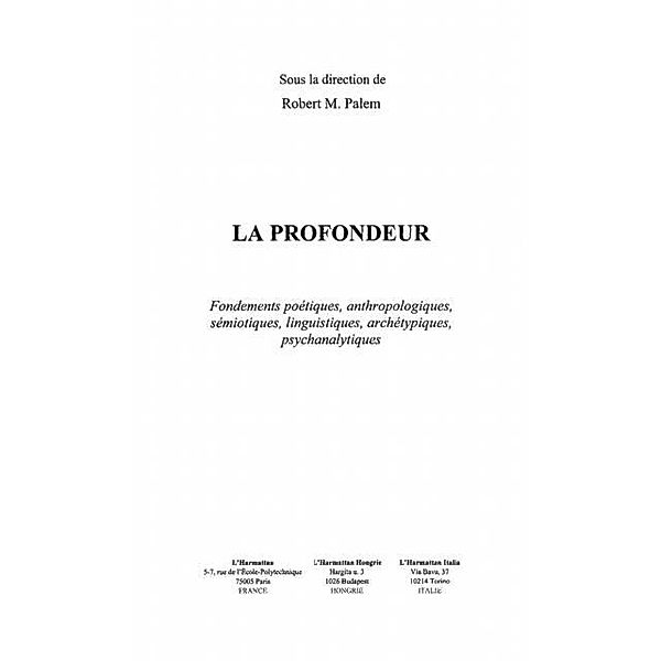 Profondeur: fondement poetiques anthropo / Hors-collection, Palem Robert Michel