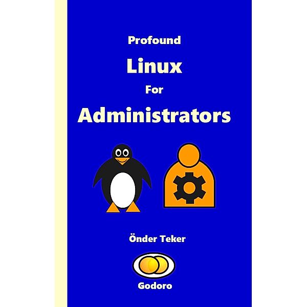 Profound Linux For Administrators, Onder Teker
