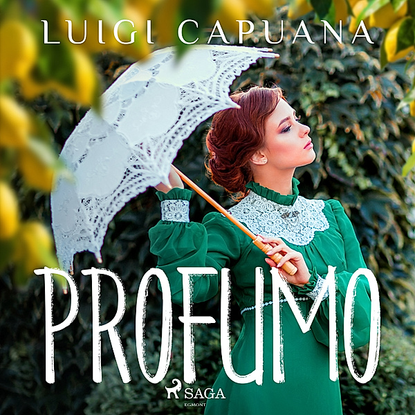 Profumo, Luigi Capuana