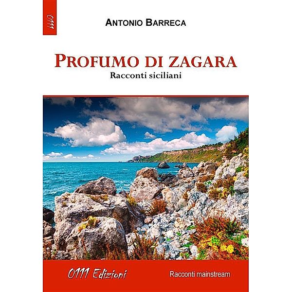 Profumo di zagara, Antonio Barreca