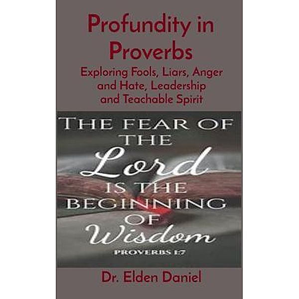 Profundity in Proverbs, Daniel