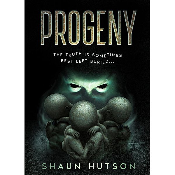 Progeny, Shaun Hutson