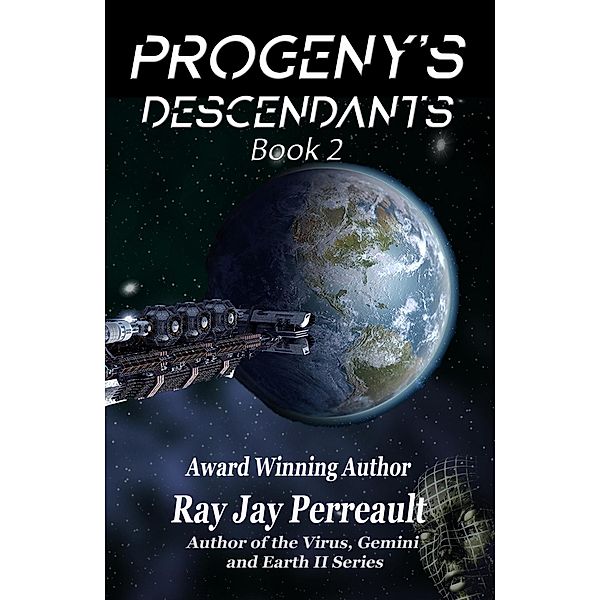 Progeny's Descendants / Progeny, Ray Jay Perreault