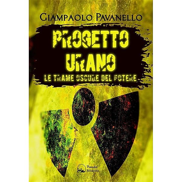 Progetto Urano, Giampaolo Pavanello