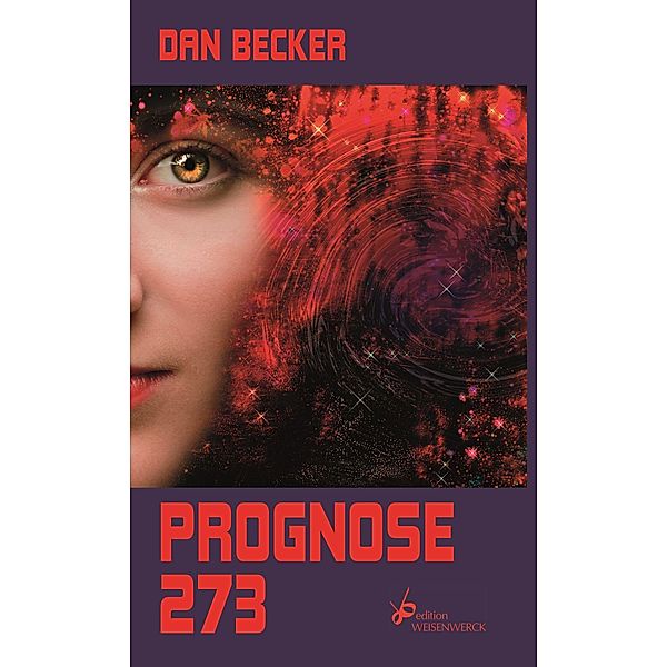 Prognose 273, Dan Becker