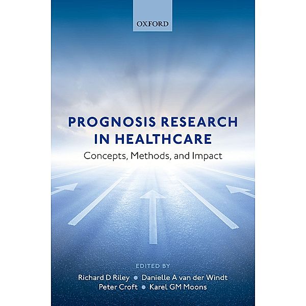 Prognosis Research in Healthcare