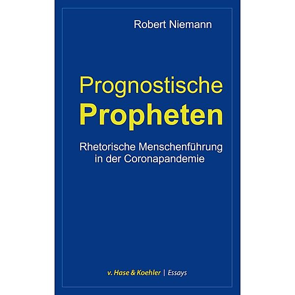 Prognostische Propheten, Robert Niemann
