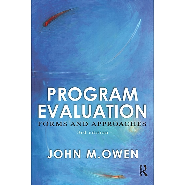 Program Evaluation, John M Owen