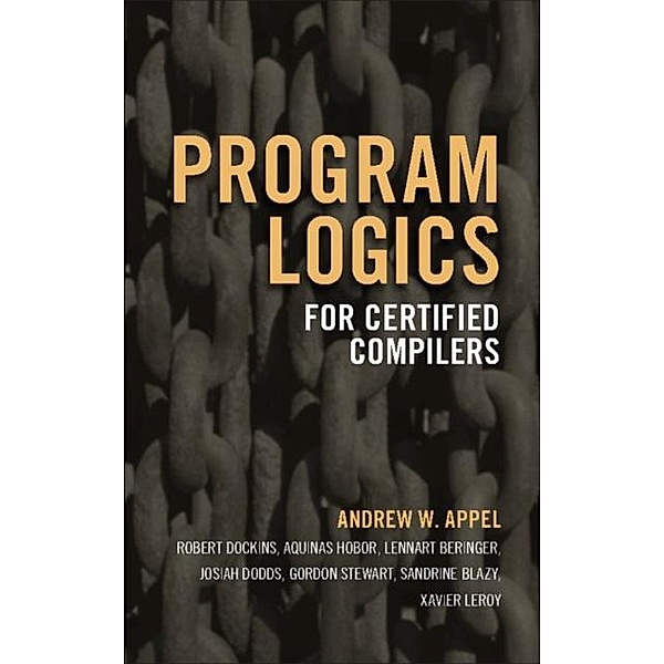 Program Logics for Certified Compilers, Andrew W. Appel