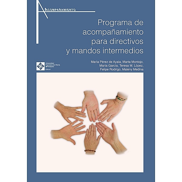 Programa de acompañamiento para directivos y mandos intermedios / Acompañamiento Bd.2, VV. AA.