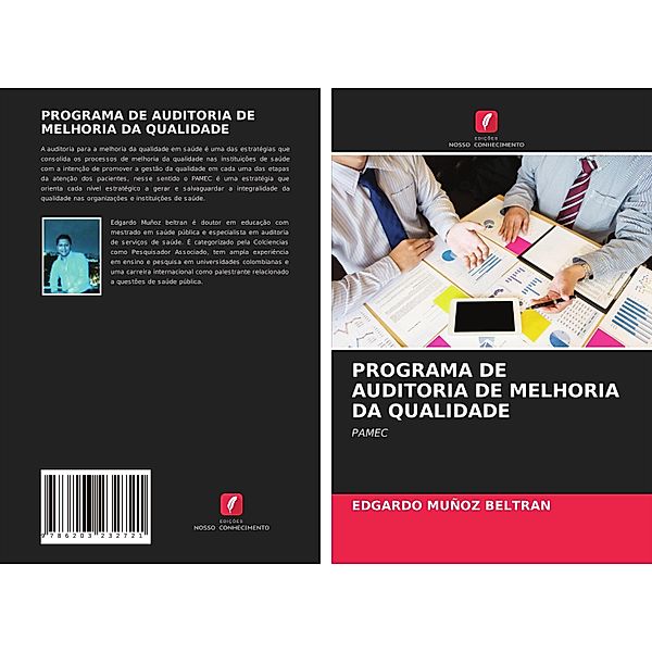 PROGRAMA DE AUDITORIA DE MELHORIA DA QUALIDADE, EDGARDO MUÑOZ BELTRAN