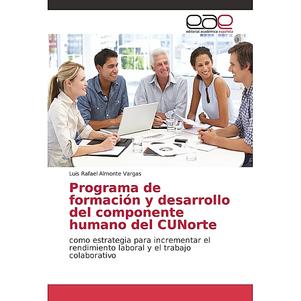 Programa de formación y desarrollo del componente humano del CUNorte, Luis Rafael Almonte Vargas