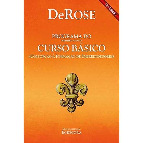 Programa do primeiro ano do curso básico, Derose