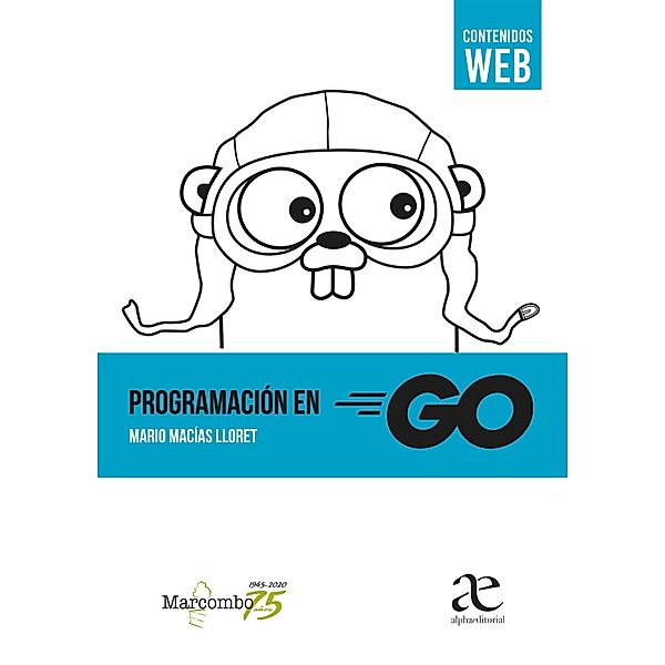 Programación en GO, Mario Macías Lloret