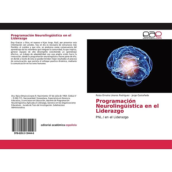 Programación Neurolingüística en el Liderazgo, Raiza Omaira Linares Rodriguez, Jorge Castañeda