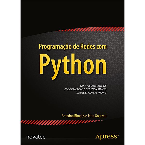 Programação de redes com Python, Brandon Rhodes, John Goerzen