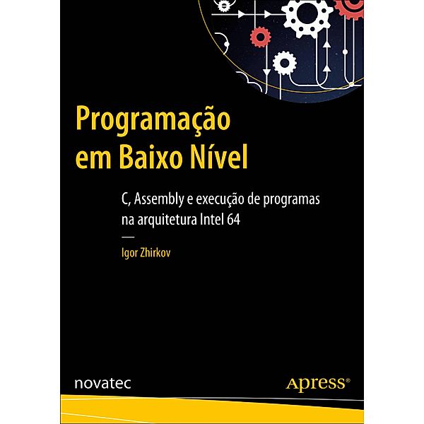 Programação em Baixo Nível, Igor Zhirkov