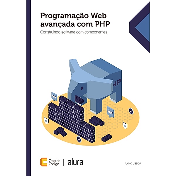 Programação Web avançada com PHP, Flávio Lisboa