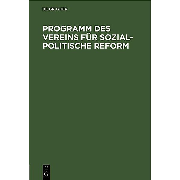 Programm des Vereins für sozial-politische Reform