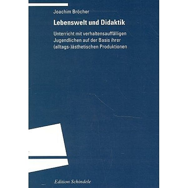 Programm Edition S / Lebenswelt und Didaktik, Joachim Bröcher