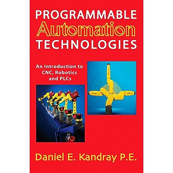 Programmable Automation Technologies, Daniel Kandray