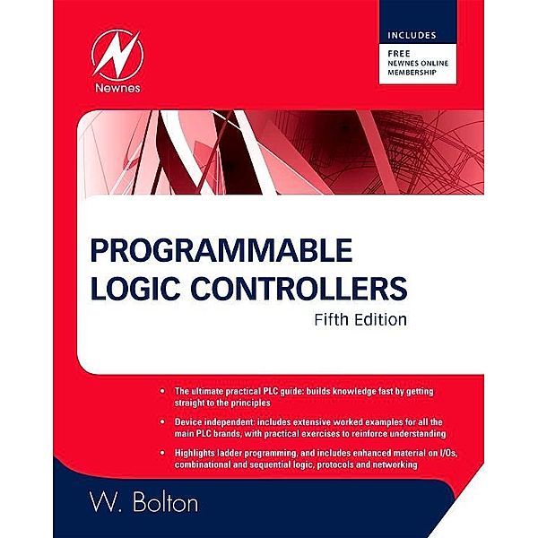 Programmable Logic Controllers, William Bolton