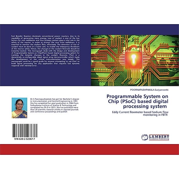 Programmable System on Chip (PSoC) based digital processing system, Poornapushpakala Suriyamoorthi