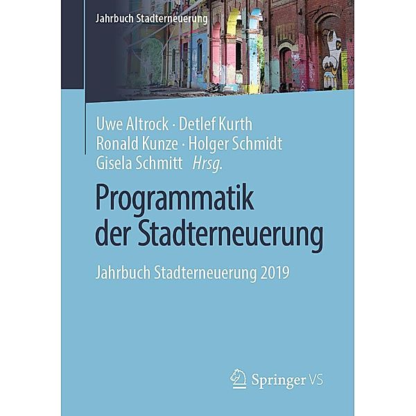 Programmatik der Stadterneuerung / Jahrbuch Stadterneuerung