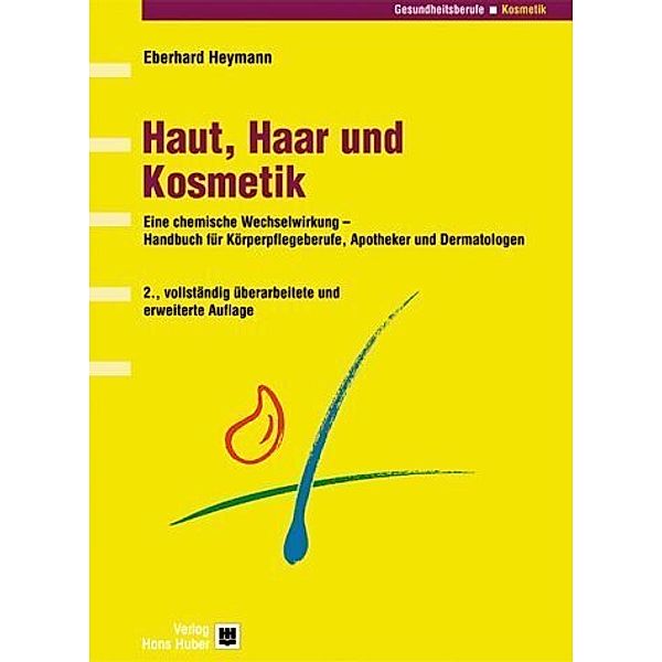 Programmbereich Gesundheitsberufe / Haut, Haar und Kosmetik, Eberhard Heymann