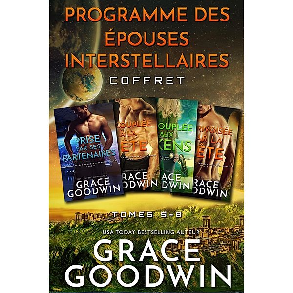Programme des E´pouses Interstellaires Coffret, Grace Goodwin