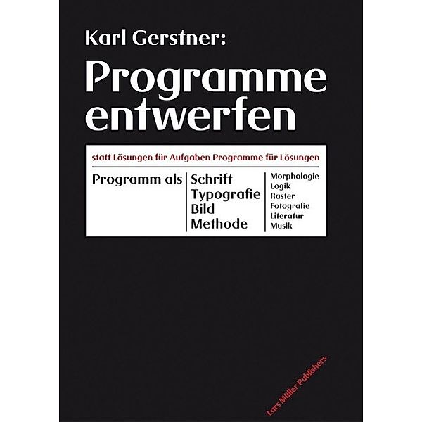 Programme entwerfen, Karl Gerstner