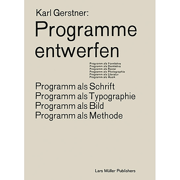 Programme entwerfen, Karl Gerstner