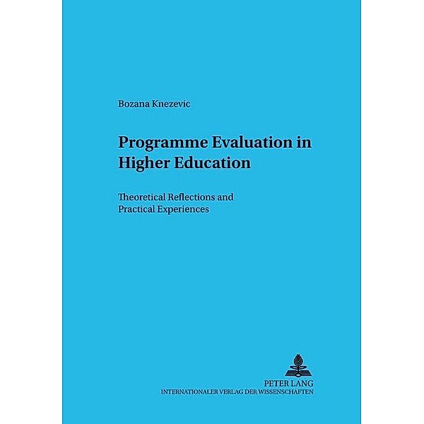 Programme Evaluation in Higher Education, Bozana Knezevic