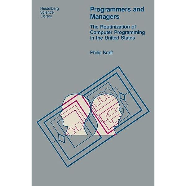 Programmers and Managers / Heidelberg Science Library, P. Kraft