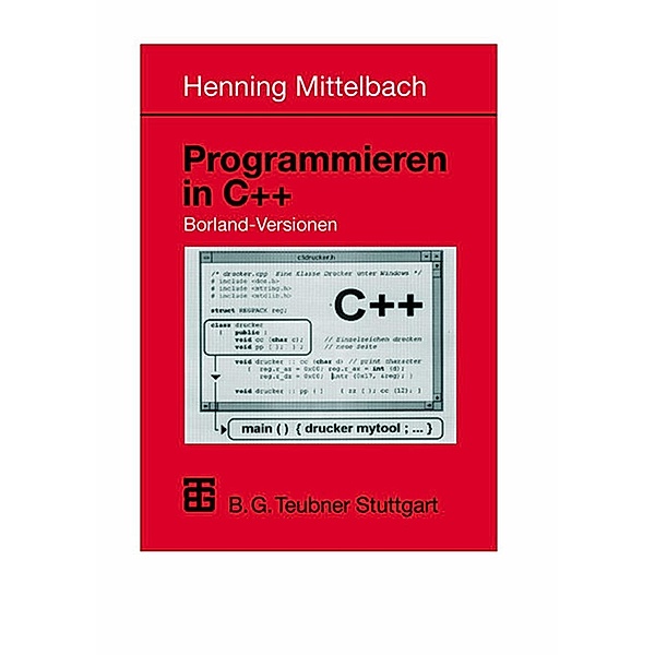 Programmieren in C++ Borland-Versionen, Henning Mittelbach