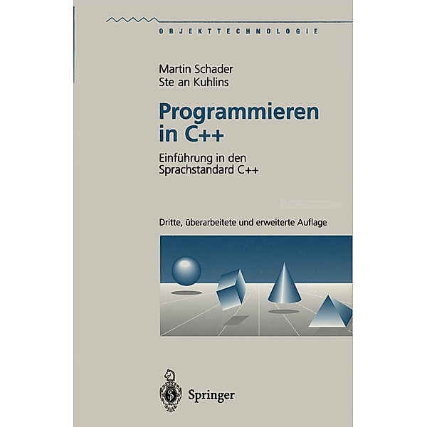 Programmieren in C++ / Objekttechnologie, Martin Schader, Stefan Kuhlins